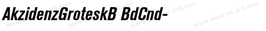 AkzidenzGroteskB BdCnd字体转换